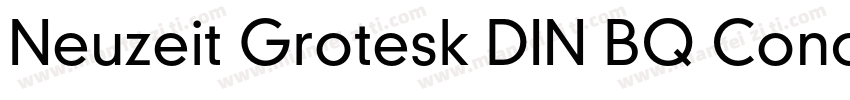 Neuzeit Grotesk DIN BQ CondensedBo字体转换